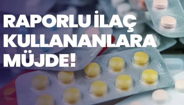 Eczaneden Doğrudan Alınabilecek! Raporlu İlaç Düzenlemesinin Tüm Detayları Belli Oldu